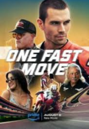 One Fast Move (2024) Dual Audio Movie 480p | 720p | 1080p WEB-DL ESub